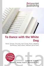 To Dance with the White Dog