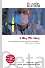 X-Ray Welding