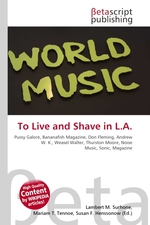 To Live and Shave in L.A