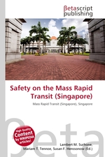 Safety on the Mass Rapid Transit (Singapore)