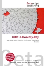 XDR: X-Dazedly-Ray