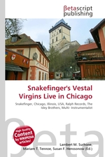 Snakefingers Vestal Virgins Live in Chicago