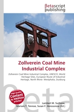 Zollverein Coal Mine Industrial Complex