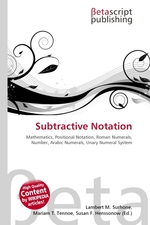 Subtractive Notation