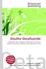 Disulfur Decafluoride