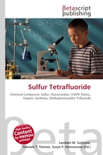 Sulfur Tetrafluoride