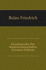 Encyklopdie Der Staatswissenschaften (German Edition)