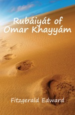 Rubiyt of Omar Khayym