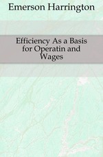 Efficiency As a Basis for Operatin and Wages