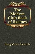 The Modern Club Book of Recipes