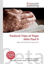 Pastoral Trips of Pope John Paul II