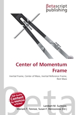 Center of Momentum Frame