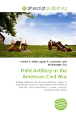 Field Artillery in the American Civil War