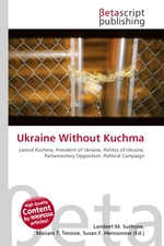 Ukraine Without Kuchma
