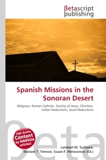 Spanish Missions in the Sonoran Desert