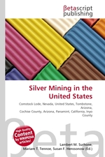 Silver Mining in the United States