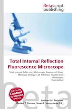 Total Internal Reflection Fluorescence Microscope