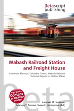 Wabash Railroad Station and Freight House