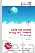 World Agricultural Supply and Demand Estimates