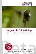 Vegetable Oil Refining