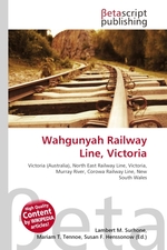 Wahgunyah Railway Line, Victoria