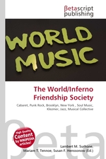 The World/Inferno Friendship Society