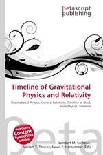 Timeline of Gravitational Physics and Relativity