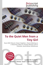 To the Quiet Men from a Tiny Girl