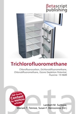 Trichlorofluoromethane