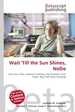 Wait Till the Sun Shines, Nellie