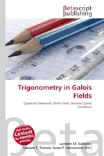 Trigonometry in Galois Fields