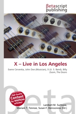X – Live in Los Angeles