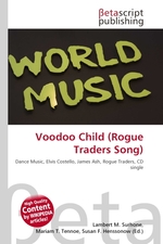 Voodoo Child (Rogue Traders Song)