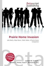 Prairie Home Invasion