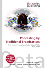 Podcasting by Traditional Broadcasters