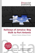 Railways of Jamaica: Bog Walk to Port Antonio