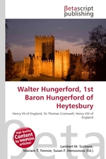 Walter Hungerford, 1st Baron Hungerford of Heytesbury