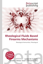 Rheological Fluids Based Firearms Mechanisms