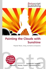 Painting the Clouds with Sunshine