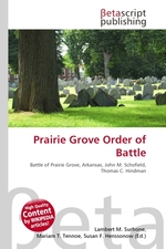 Prairie Grove Order of Battle