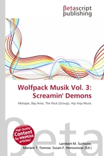 Wolfpack Musik Vol. 3: Screamin Demons