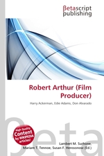 Robert Arthur (Film Producer)