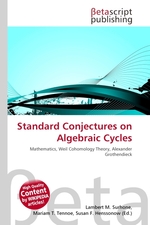 Standard Conjectures on Algebraic Cycles