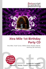 Xtra Mile 1st Birthday Party CD