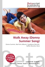 Walk Away (Donna Summer Song)