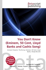 You Dont Know (Eminem, 50 Cent, Lloyd Banks and Cashis Song)
