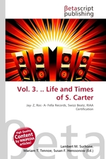 Vol. 3. .. Life and Times of S. Carter
