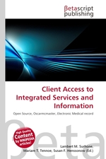 Client Access to Integrated Services and Information