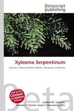 Xylosma Serpentinum