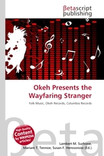 Okeh Presents the Wayfaring Stranger